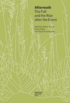 Aftermath: The Fall and the Rise After the Event (Topog - Paperback NEW Kusek, R