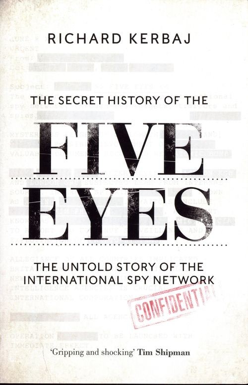 The Secret History of the Five Eyes