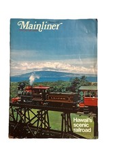 Vintage 1972 United Airlines Mainliner Magazine Featuring Hawaii Scenic Railroad