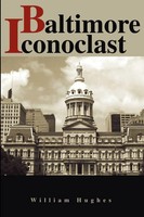 William Hughes | Baltimore Iconoclast | Taschenbuch | Englisch (2002)