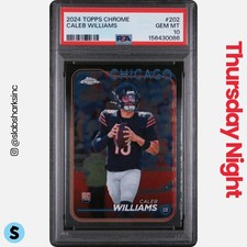 2024 TOPPS CHROME #202 CALEB WILLIAMS RC ROOKIE PSA 10