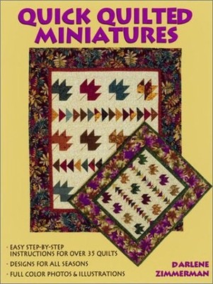 Quick Quilted Miniatures, Zimmerman, Darlene
