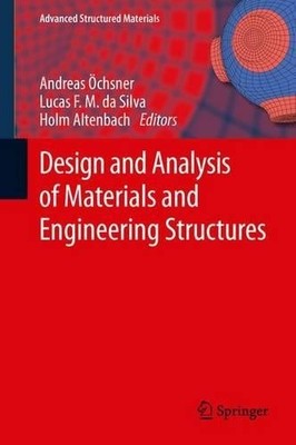 Design and Analysis of Materials and Engineering Structures - 9783642427077