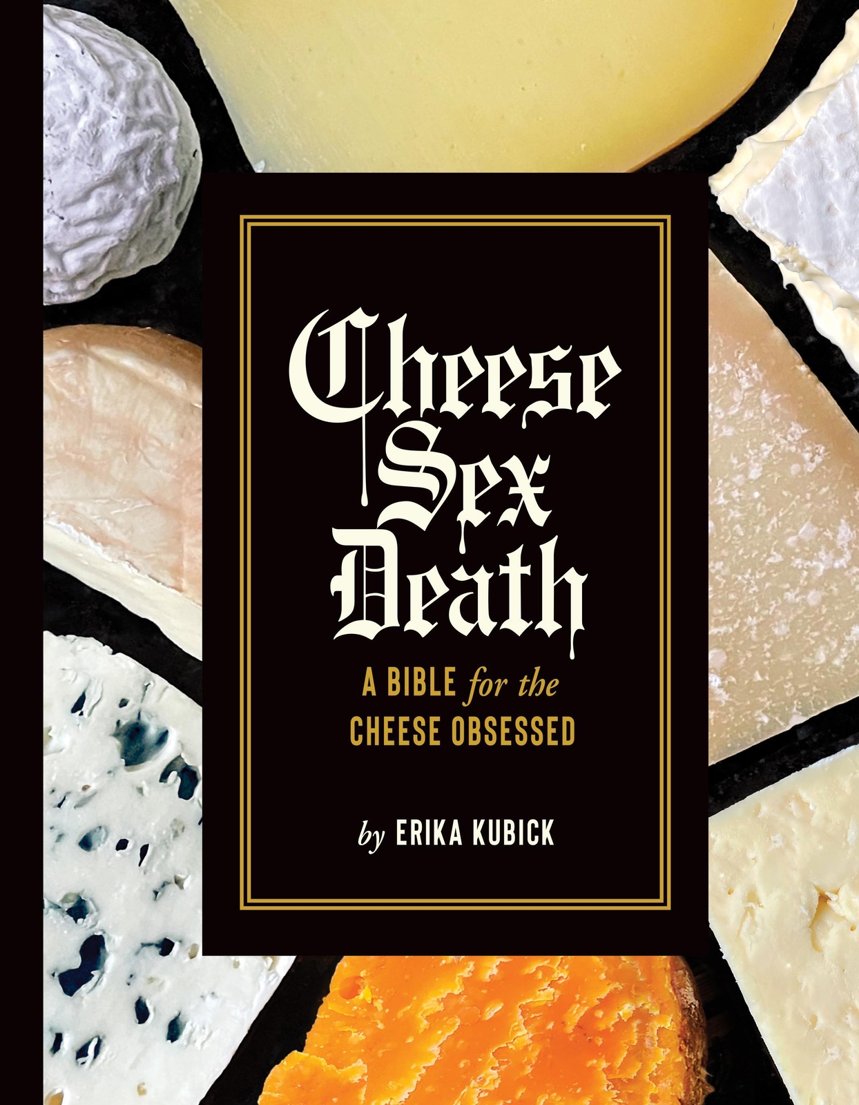 Thumbnail - Erika Kubick | Cheese Sex Death | Buch | Englisch (2021) | Gebunden