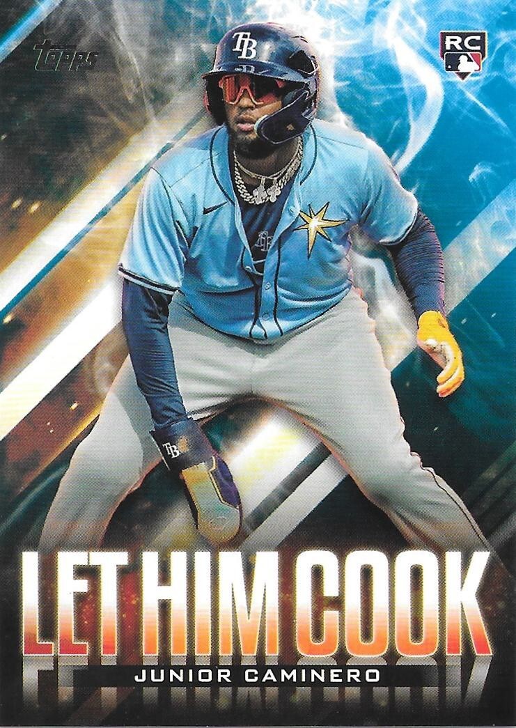 2024 Topps Update Series JUNIOR CAMINERO RC Blue Let Him Cook - TAMPA BAY RAYS-