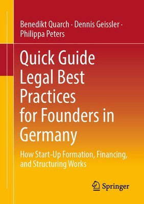 Quick Guide Legal Best Practices for Founders in Germany | englisch
