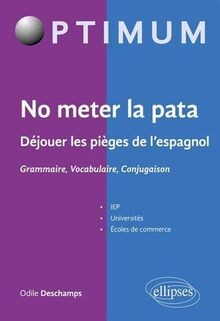 No meter la pata - Déjouer les pièges de lespagnol ... | Buch | Zustand sehr gut