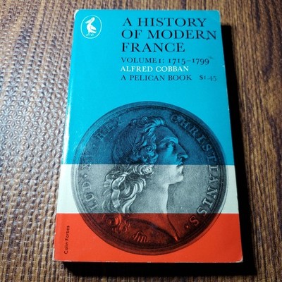 A History of Modern France Volume 1 1961 Alfred Cobban Pelican Books