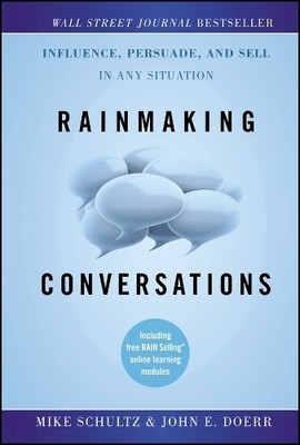 Rainmaking Conversations by Mike Schultz, John E. Doerr - 9780470922231