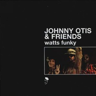 Johnny Otis - Watts Funky [New Vinyl LP]