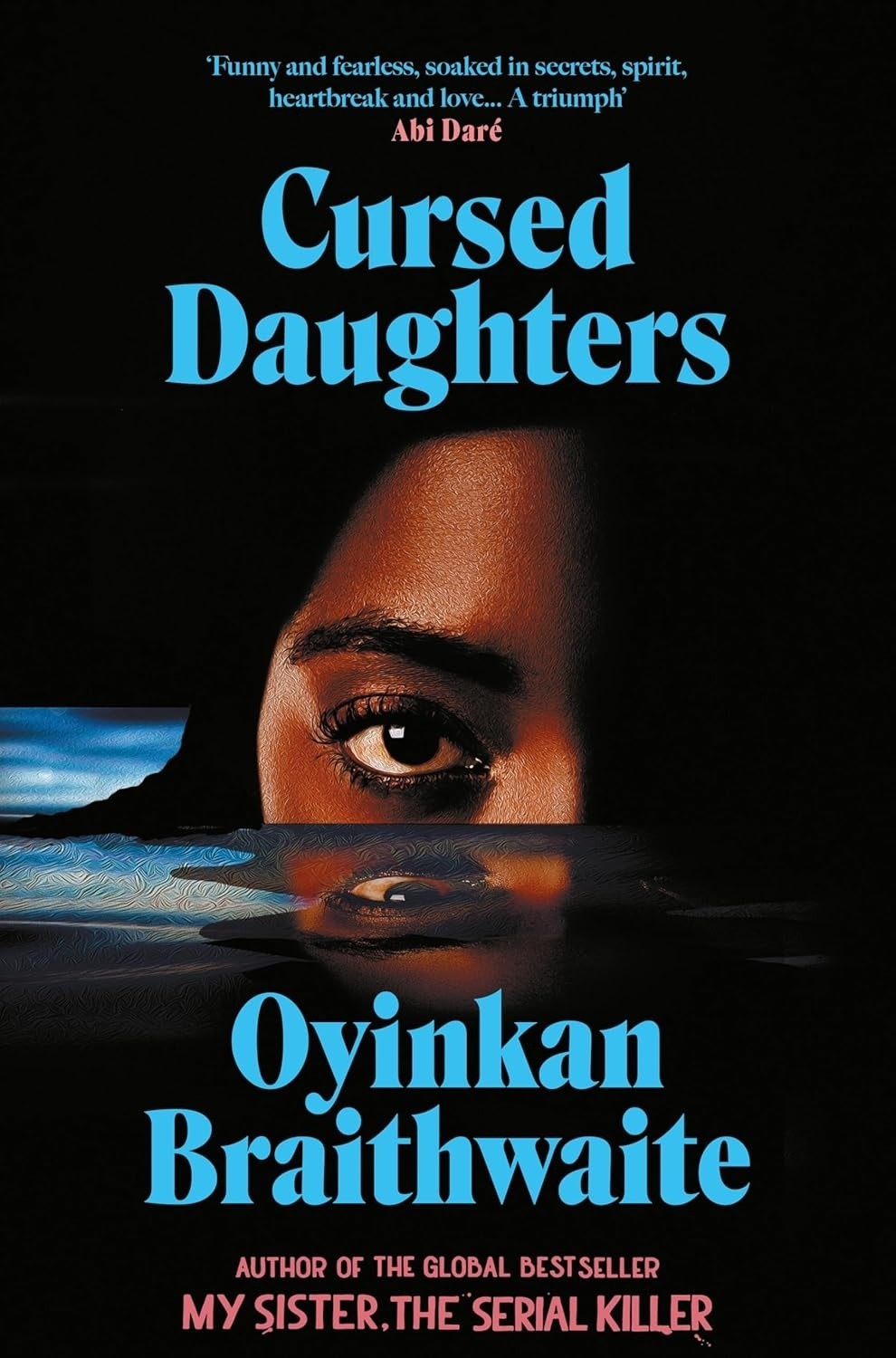 Cursed Daughters - Oyinkan Braithwaite (Hardcover, 2025)