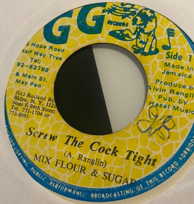 Mix Flour & Sugar - Screw the C@ck Tight / Dub Part 2 - 1978 JA GG/Hit 7'' reggae