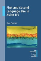 Ross Forman | First and Second Language Use In Asian EFL | Buch | Englisch