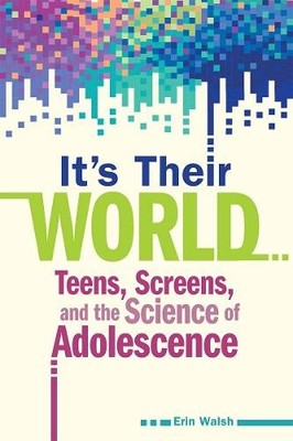Erin Walsh It's Their World (Taschenbuch) Free Spirit Parenting  (US IMPORT)