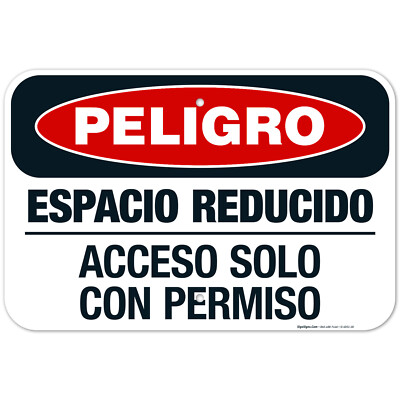 Danger Confined Space Enter By Permit Only Spanish Sign, OSHA Danger Sign,