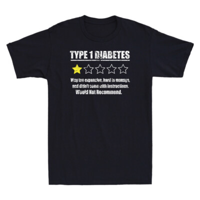 Type 1 Diabetes T1D One Star Rating Funny Saying Gift Vintage Men's T-Shirt Tee