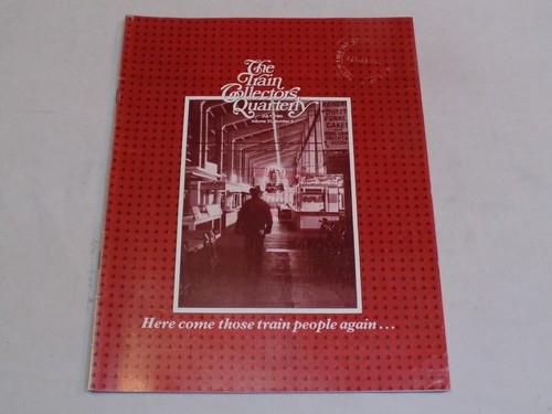 The Train Collection Quarterly Magazine July 1985 New Haven Odyssey Marx Layout