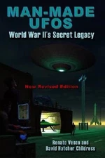Man-Made UFOs: WWII's Secret Legacy - Paperback By Vesco, Renato - GOOD