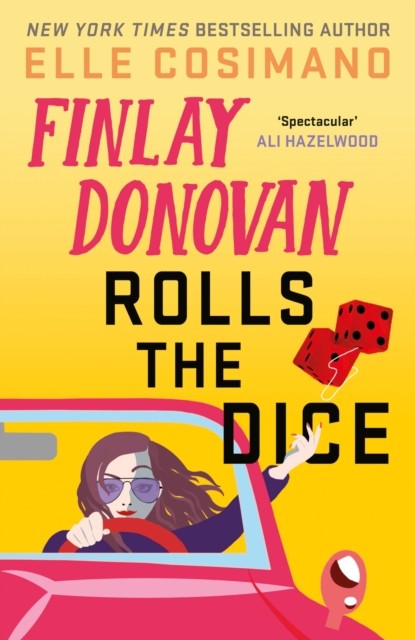 Finlay Donovan Rolls the Dice by Elle Cosimano - - Image 4
