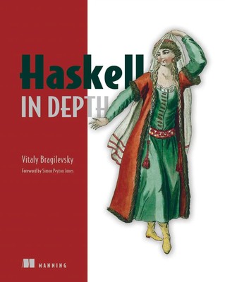 Vitaly Bragilevsky | Haskell in Depth | Taschenbuch | Englisch (2021)