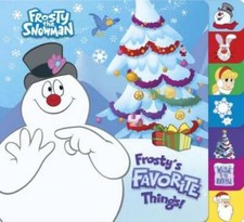 Frostys Favorite Things (Frosty the Snowman) - Board book - GOOD