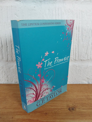 The Promise: When Keeping One Means Breaking...   Claire Connor with G.P Taylor