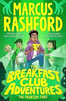 The Breakfast Club Adventures: The Phantom Thief (The Breakfast 