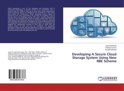 Jayant Bokefode (u. a.) | Developing A Secure Cloud Storage System Using New...