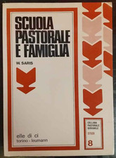 Scuola pastorale e famiglia
