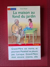 La Maison Au Fond Du Jardin - Guus Kuijer - Livre NEUF