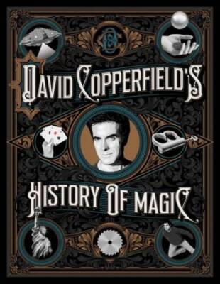 David Copperfields History of Magic - Hardcover - VERY GOOD