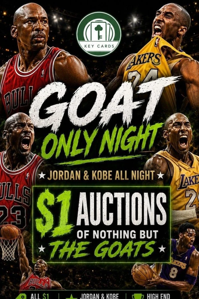 Kobe - Jordan - LBJ & Much More Goat Only $1 Mags & Slabs