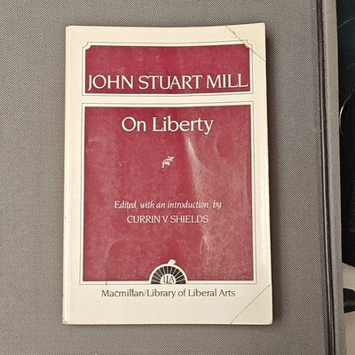 On Liberty by John Stuart Mill, Macmillan Library of Liberal Arts, First Edition