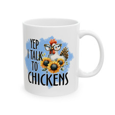 Yep I Talk To Chickens Mug Funny Chicken Love...