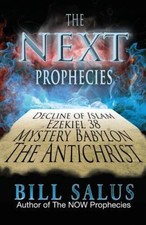 The Next Prophecies - Paperback By Salus, Bil...