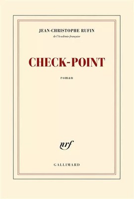 Check-point, Jean-Christophe Rufin