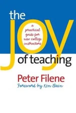 The Joy of Teaching: A Practical Guide for New College Instructors (H. Eu - GOOD
