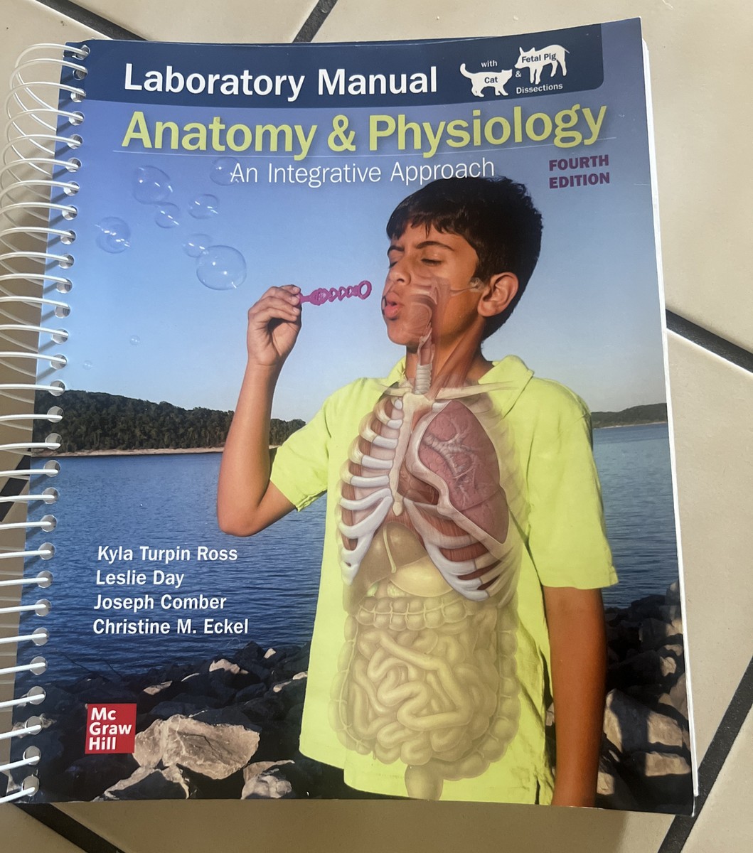 Lab Manual Anatomy & Physiology 4Th Ed. An Integrative
