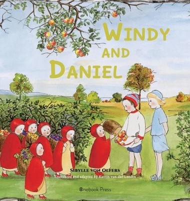 Sibylle Von Olfers Windy and Daniel (Gebundene Ausgabe)