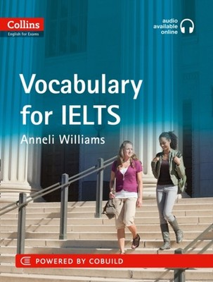 Collins Vocabulary for IELTS Compact Disc Anneli Williams