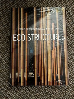 Eco Structures Forms Sustainable Architecture White Star Hardcover