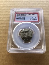 1910-12 Sweet Caporal Hugh Duffy Pin PSA Certified SM LTRS EX 5 -White Sox - HOF