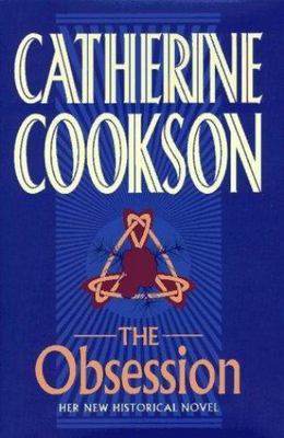 The OBSESSION: A Novel - Catherine Cookson, 0684842416, hardcover, new