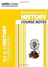 National 4/5 History Course Notes (Course Notes for SQA Exams) by Chris Hume,...