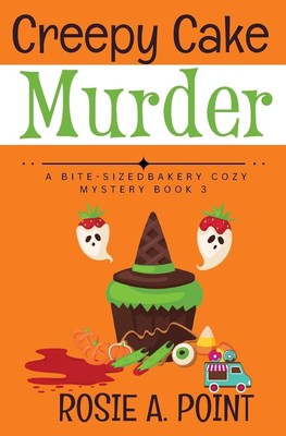 Rosie A. Point | Creepy Cake Murder | Taschenbuch | Englisch (2024)