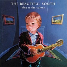 BEAUTIFUL SOUTH-BLUE IS THE COLOUR CD (ROTTERDAM OR ANYWHERE/DON'T MARRY HER)