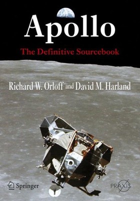 Apollo: Die endgültige Quelle, Taschenbuch von Orloff, Richard W.; Harland, Davi...