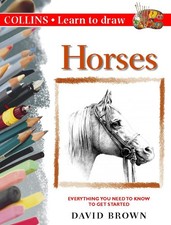 Horses Learn to Draw by Brown, David, Good Book