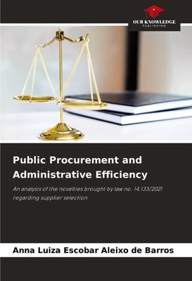 Anna Luiza Escobar Aleixo de Barros | Public Procurement and Administrative...
