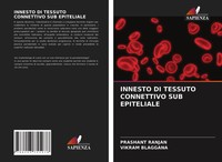 Prashant Ranjan (U. A.) | Innesto DI Tessuto Connettivo SUB Epiteliale | Buch